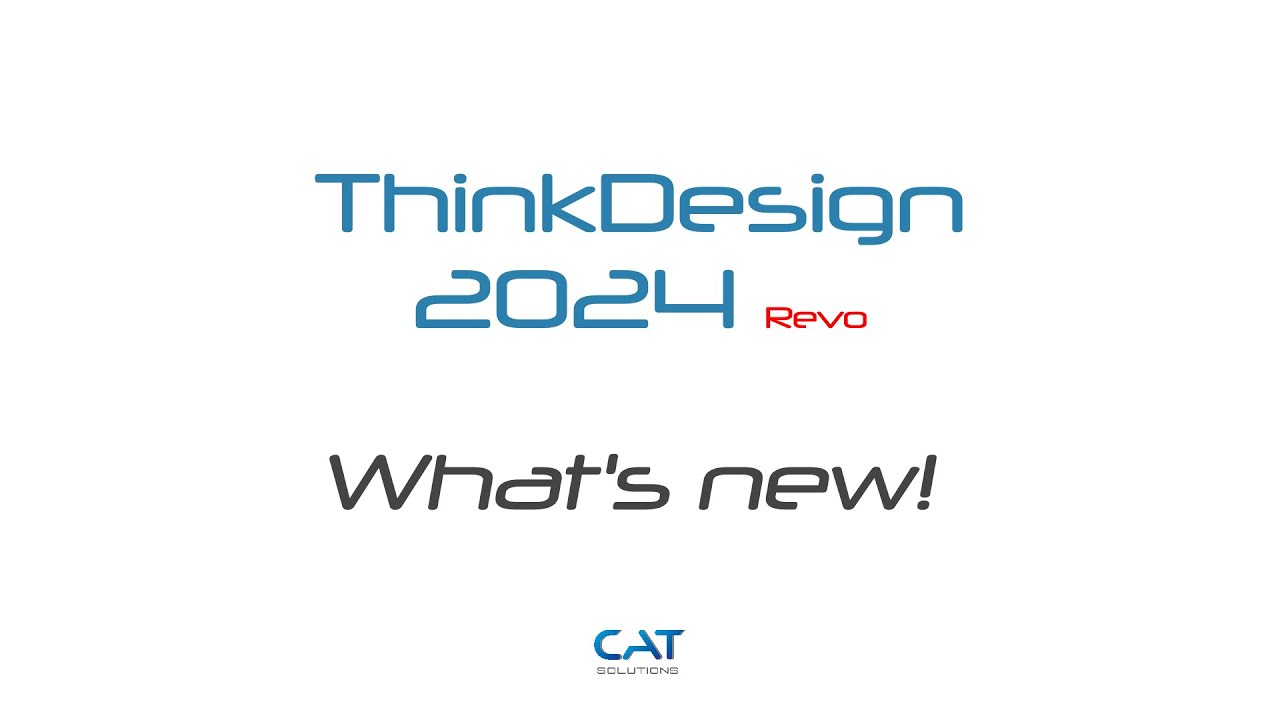 [ThinkDesign] 2024 버전 업데이트 : what's new