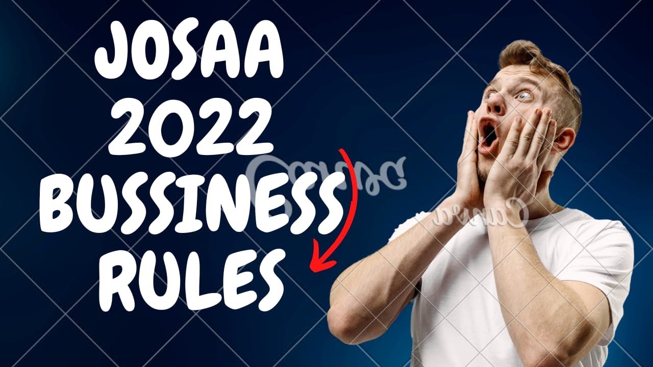 Jossa Business Rule 2022|IITJEE 2022