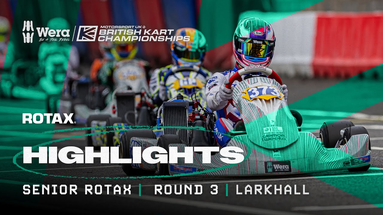 Bishop is best whilst the field fights! | HIGHLIGHTS SENIOR ROTAX FINAL | Round 3 | LARKHALL