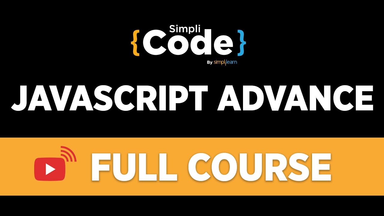 JavaScript Full Course 2022 | JavaScript Tutorial For Beginners | JavaScript Course | SimpliCode