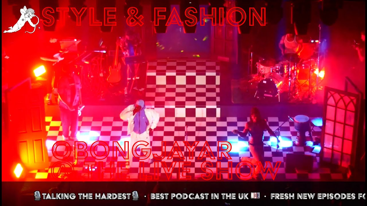 Obongjayar X Pa Salieu - Style & Fashion @ The Live Show #London