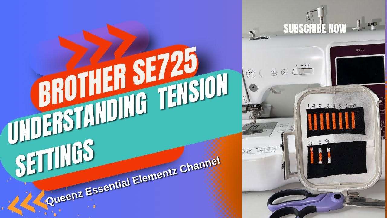 Brother SE725 tension for embroidery  