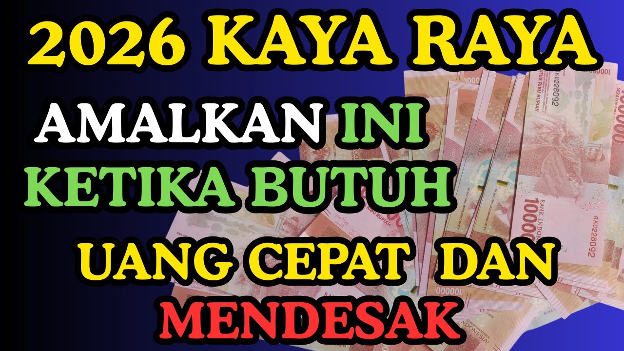 KAYA RAYA 2026! Amalkan Doa Ini Saat Butuh Uang Cepat & Mendesak: Rahasia Brankas Langit