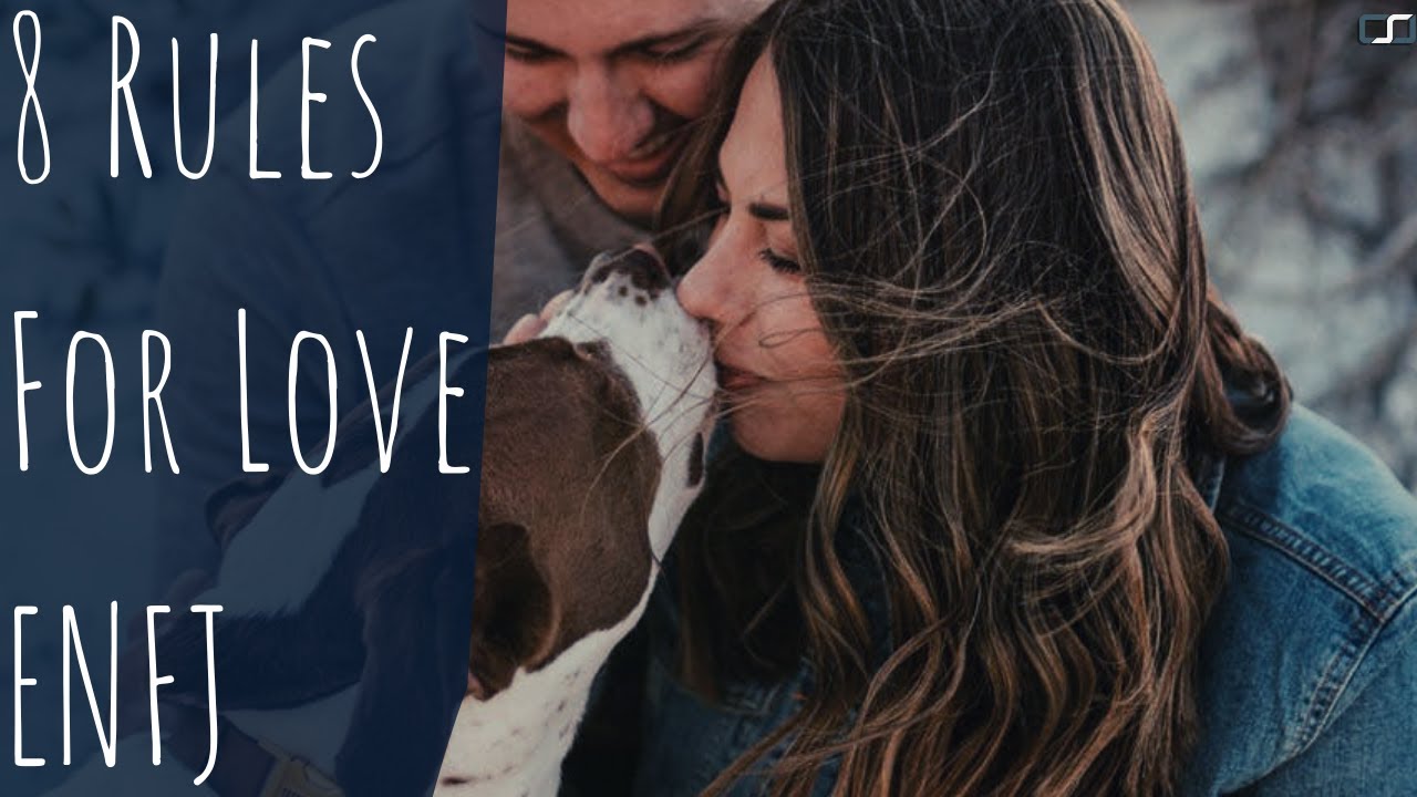 8 Rules for loving an ENFJ | Season 27 | CS Joseph