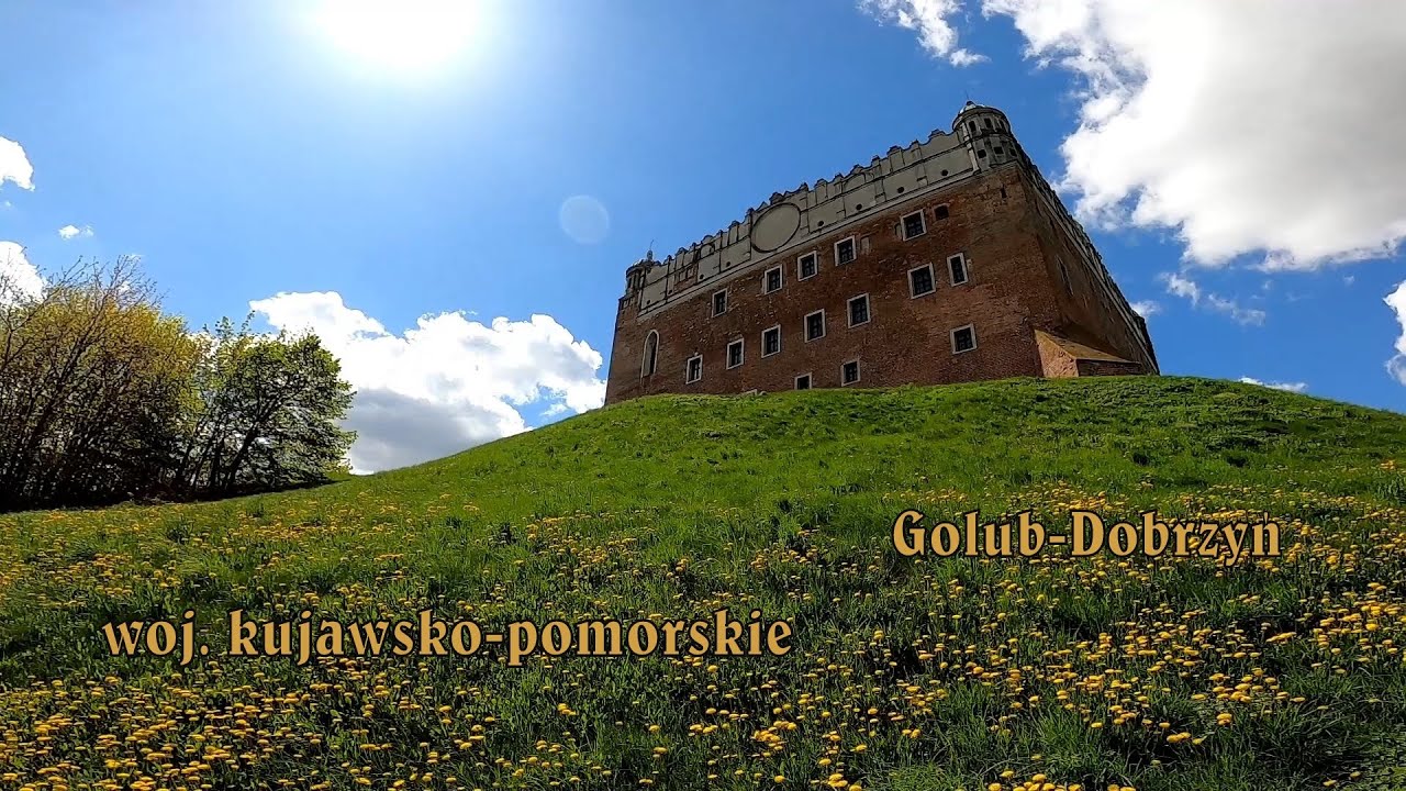 Zamek czterech królewien: Golub - Dobrzyń