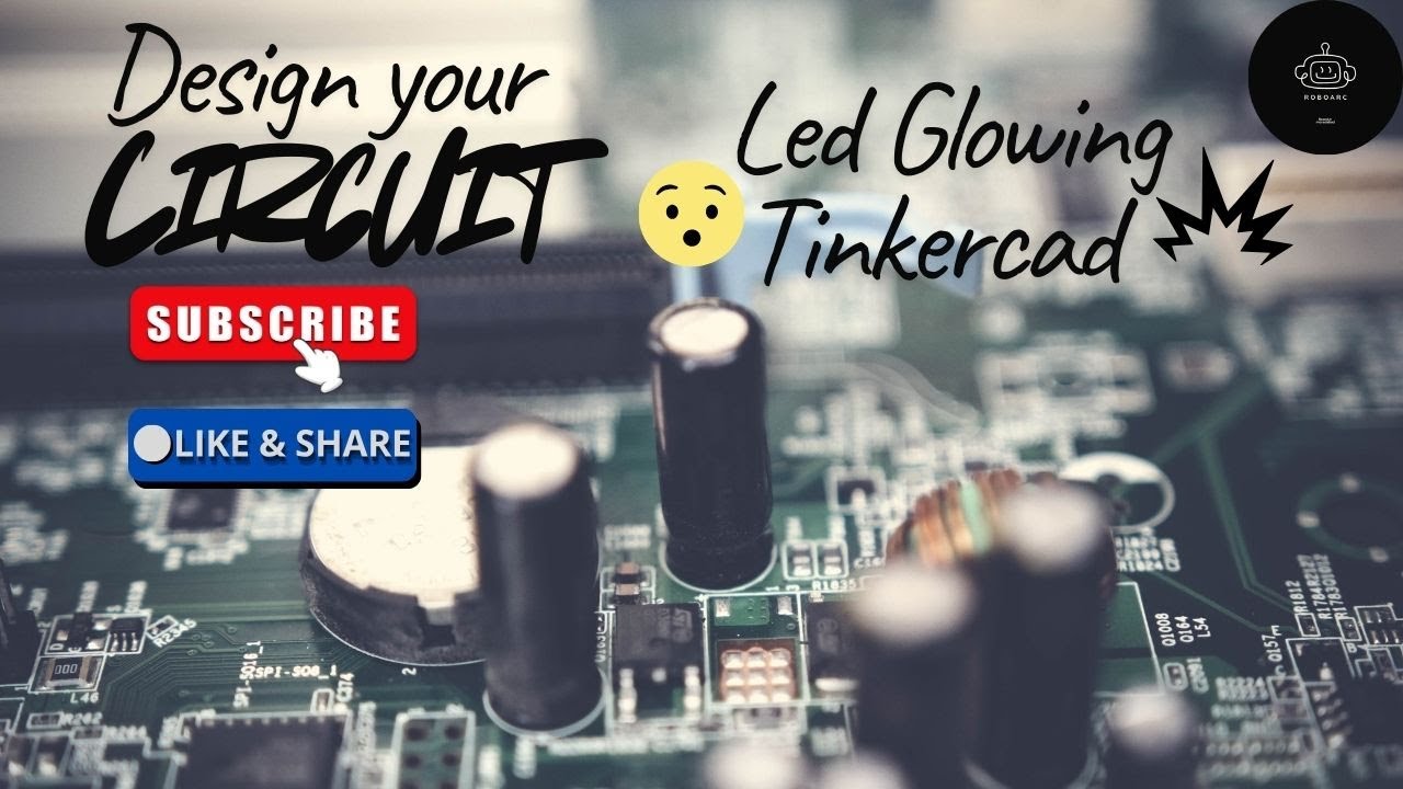 LED Glowing Activity Using Tinkercad | Beginner Electronics Simulation 
