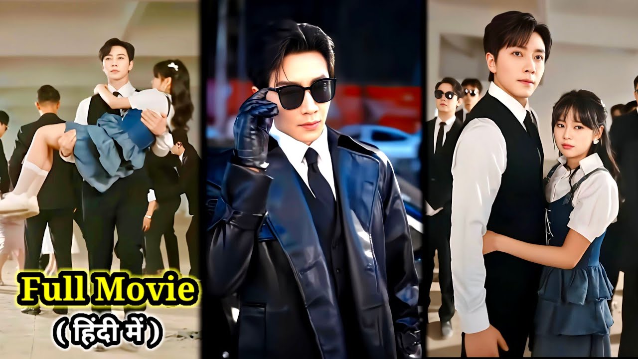 Powerful Mafia UNCLE🔥Adopted LITTLE Girl & Spoil her like Princess…….New Chinese Full Movie Hindi