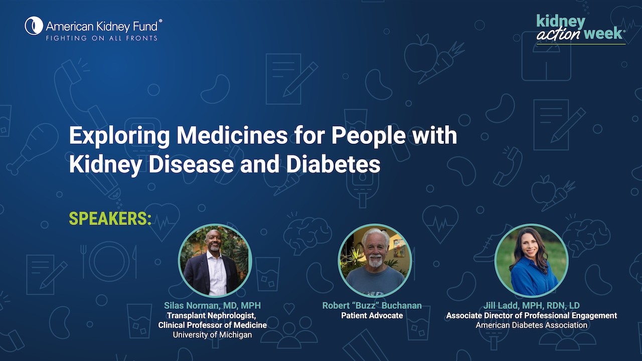 Exploring Medicines for People with Kidney Disease and Diabetes