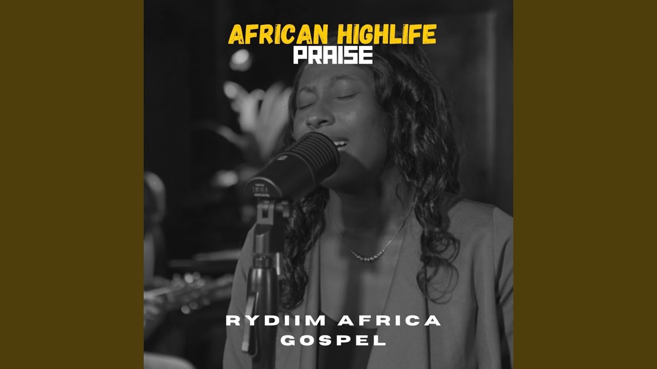 African Highlife Praise