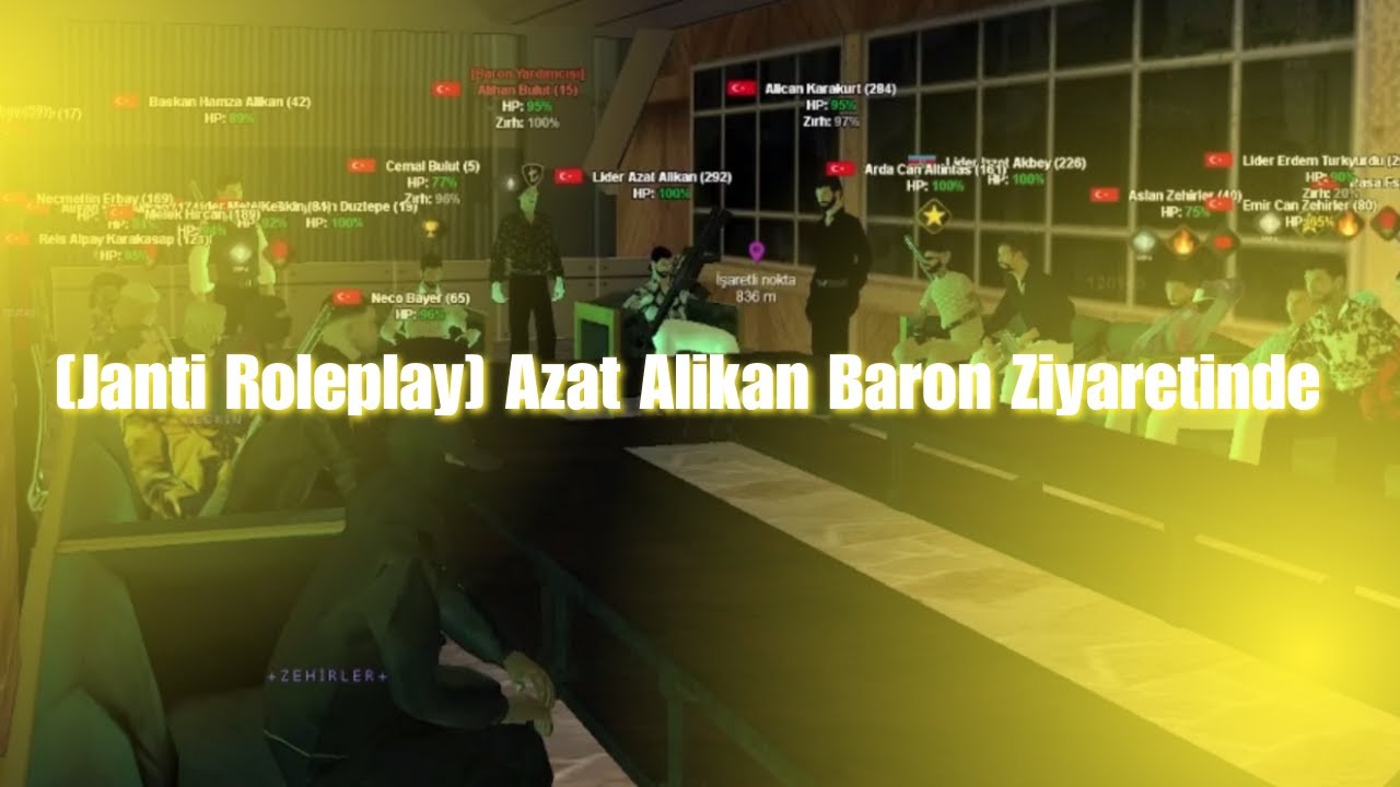 [Janti Roleplay] AZAT ALİKAN BARON ZİYARETİNDE