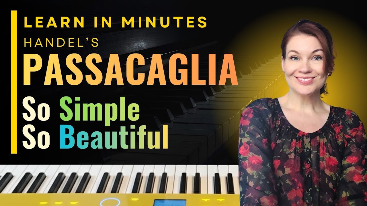 Passacaglia Easy Piano Tutorial: Play It Today
