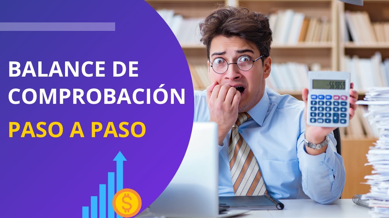 📊 BALANCE DE COMPROBACIÓN - PASO A PASO