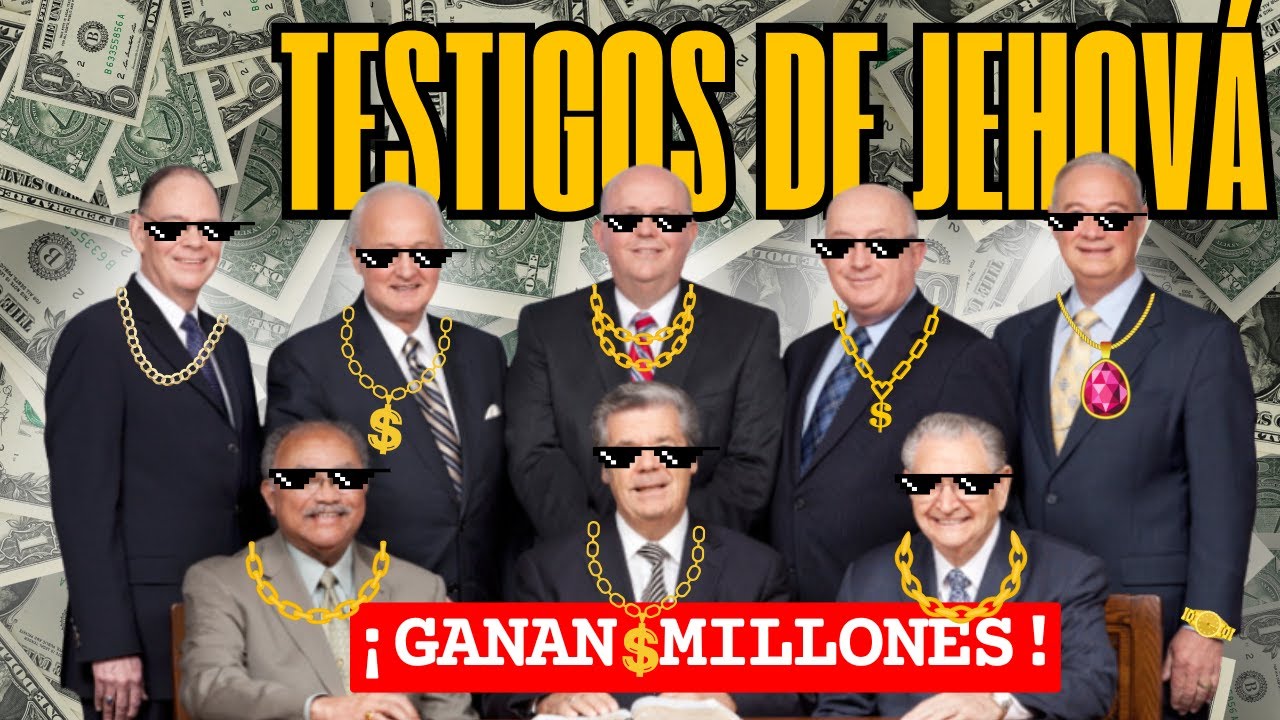 &iquest;RELIGI&Oacute;N O NEGOCIO? As&iacute; manejan su IMPERIO MILLONARIO  los TESTIGOS DE JEHOV&Aacute;