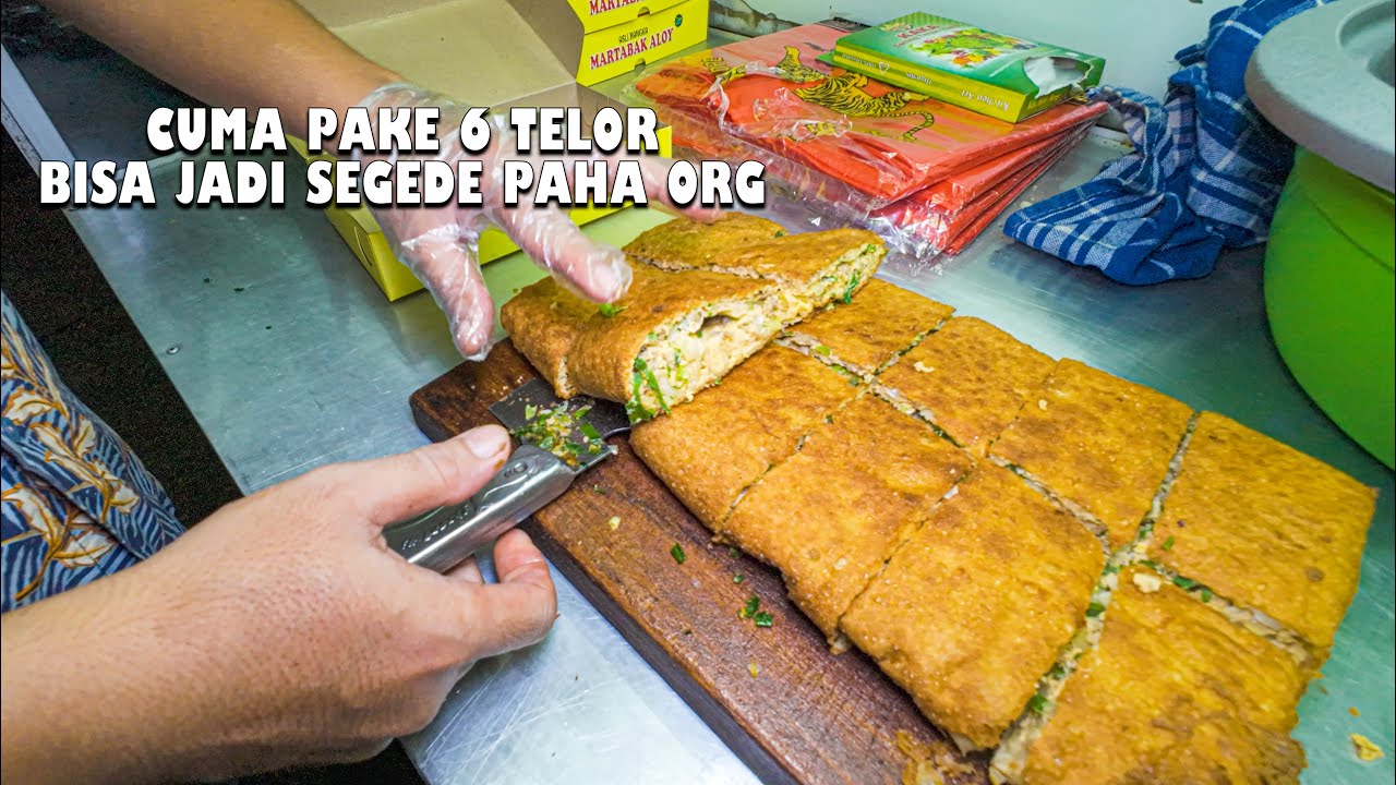 MARTABAK TELOR JUMBO HARGA 100 RIBUAN !!