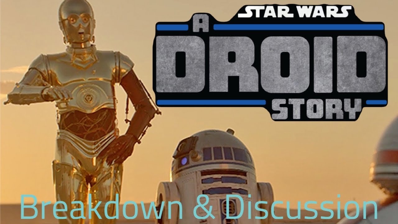 A Droid Story Breakdown