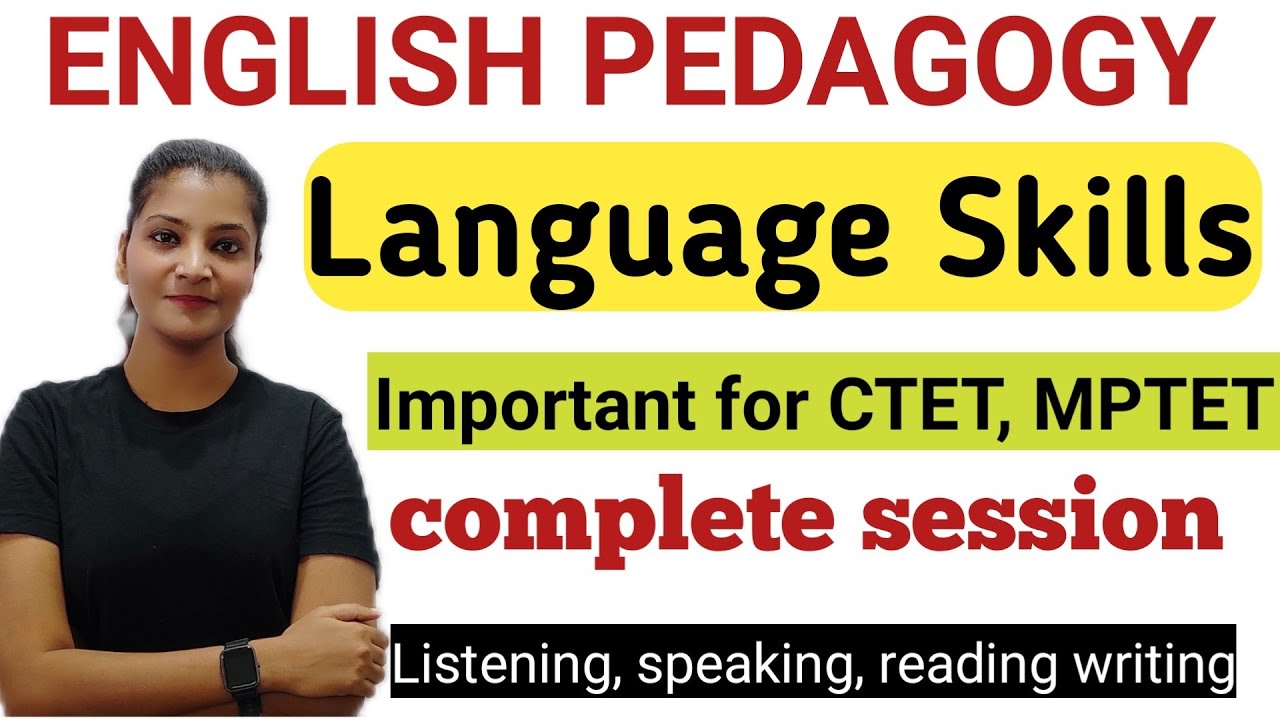 Language Skills || Listening, speaking, reading,writing ||CTET2021, MPTET || English Pedagogy LSRW