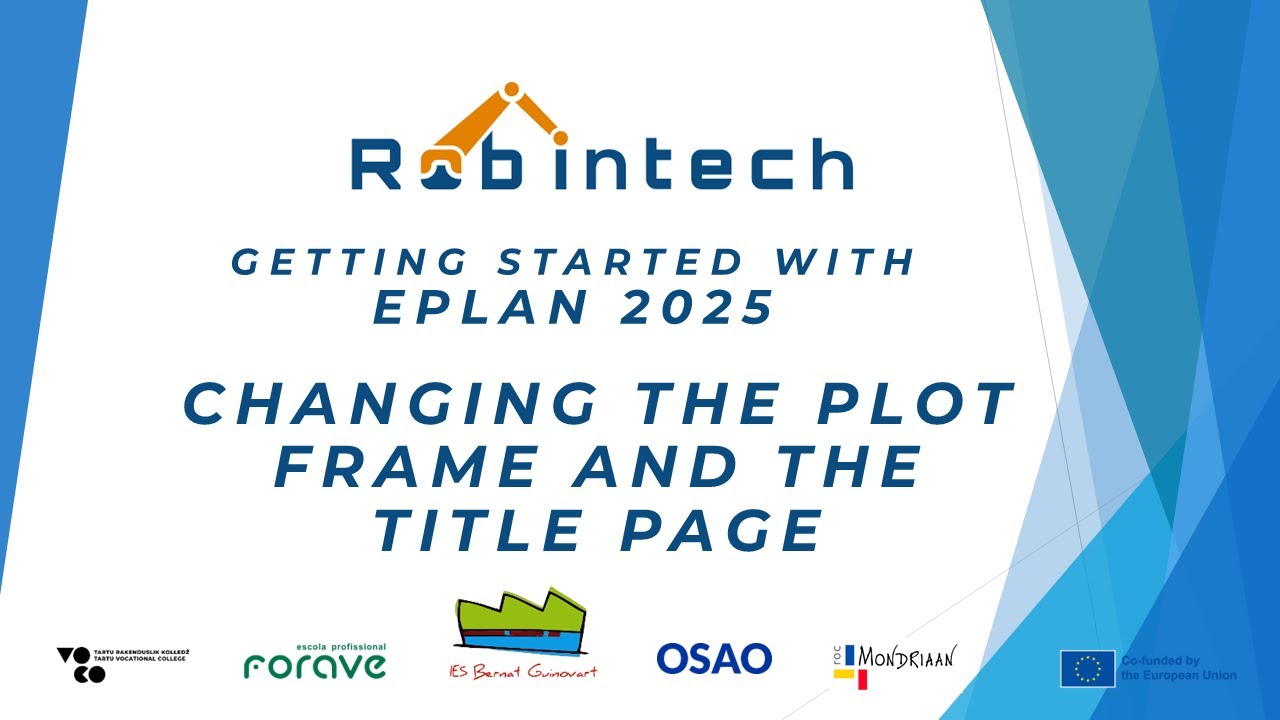 EPLAN 2025. Part 5: Changing the plot frame and the Title Page/// ROBINTECH /
