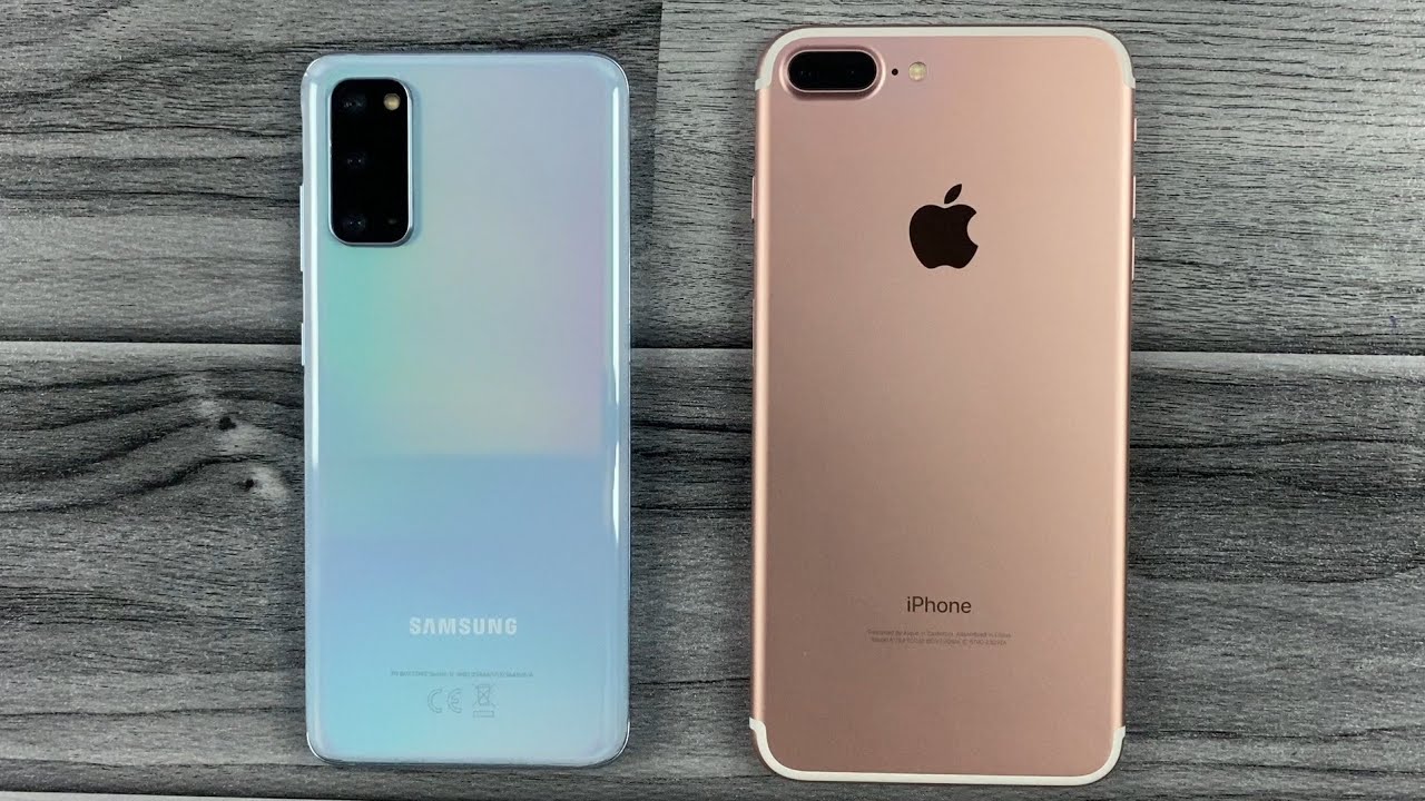 iPhone 7 Plus Vs Samsung S20