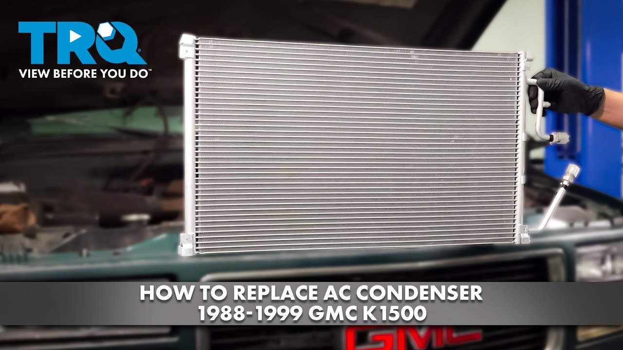 How to Replace AC Condenser 1988-1999 GMC K1500