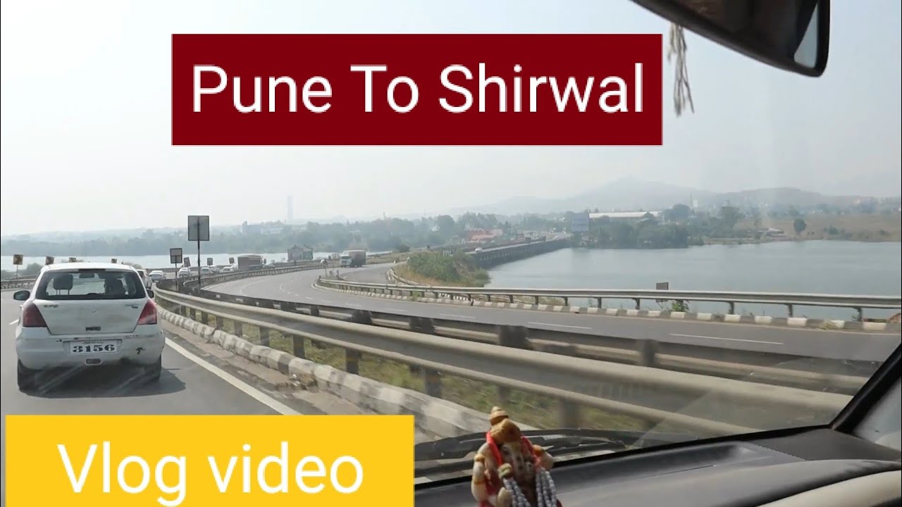 Pune to Shirwal #vlog video