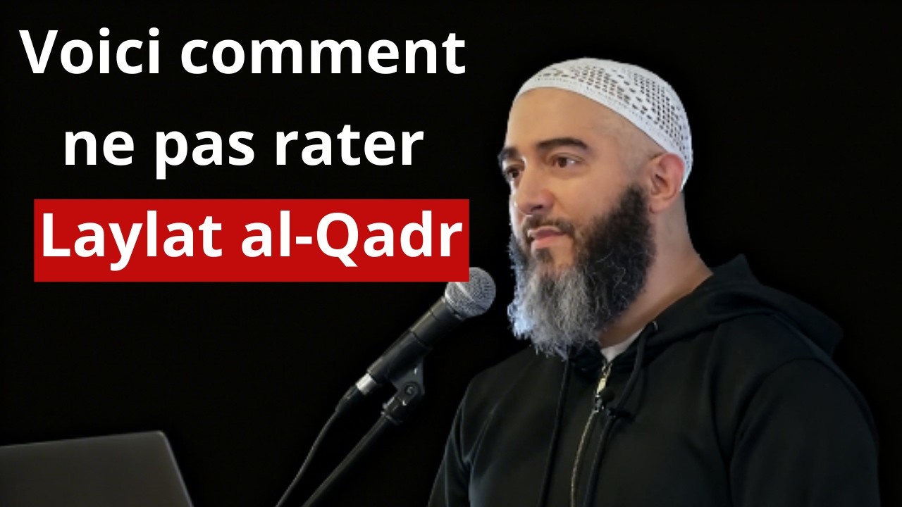Ces Erreurs Peuvent Te Faire Rater Le 10 dernières nuit et Laylat al-Qadr | Nader Abou Anas