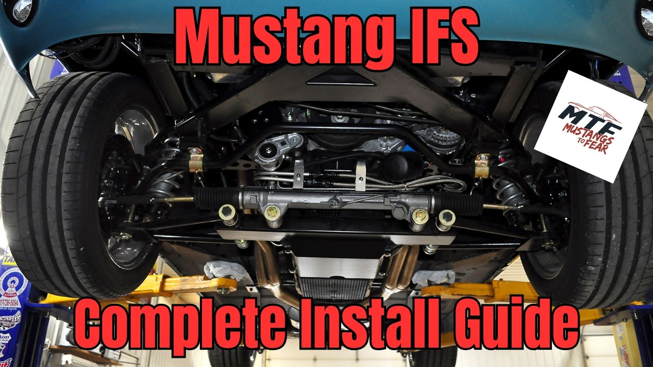 Mustang 2 IFS Install Guide (Step-by-Step) | ’68 Mustang + Mustangs to Fear Kit