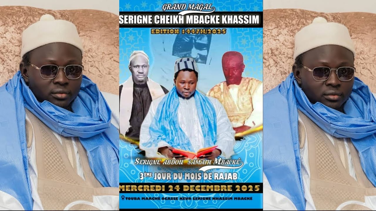 MAGAL SERIGNE CHEIKH MBACKE KHASSIME 