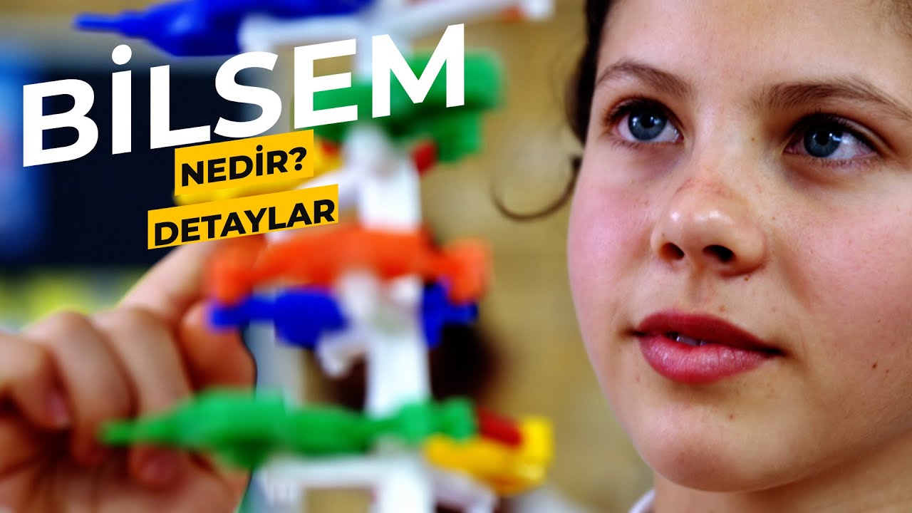 BİLSEM Nedir? BİLSEM Sınavına &Ouml;ğrenci Se&ccedil;imi Nasıl Yapılır? | Bilim ve Sanat Merkezleri