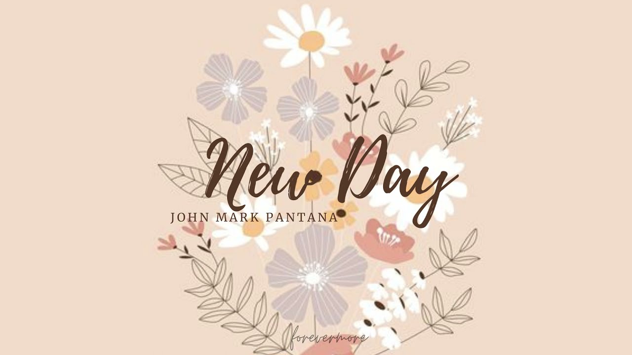 New day - John Mark Pantana ft. Mark Barlow || Sub. Español