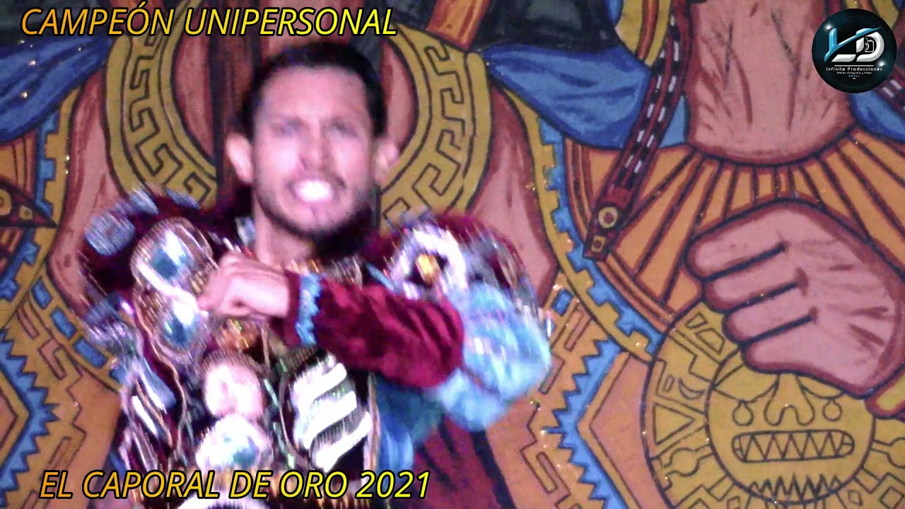 A.C MELODIAS DE SAYA/ CAMPEÓN CATEGORÍA UNIPERSONAL CONCURSO ''EL CAPORAL DE ORO 2021'' LD INFINITE