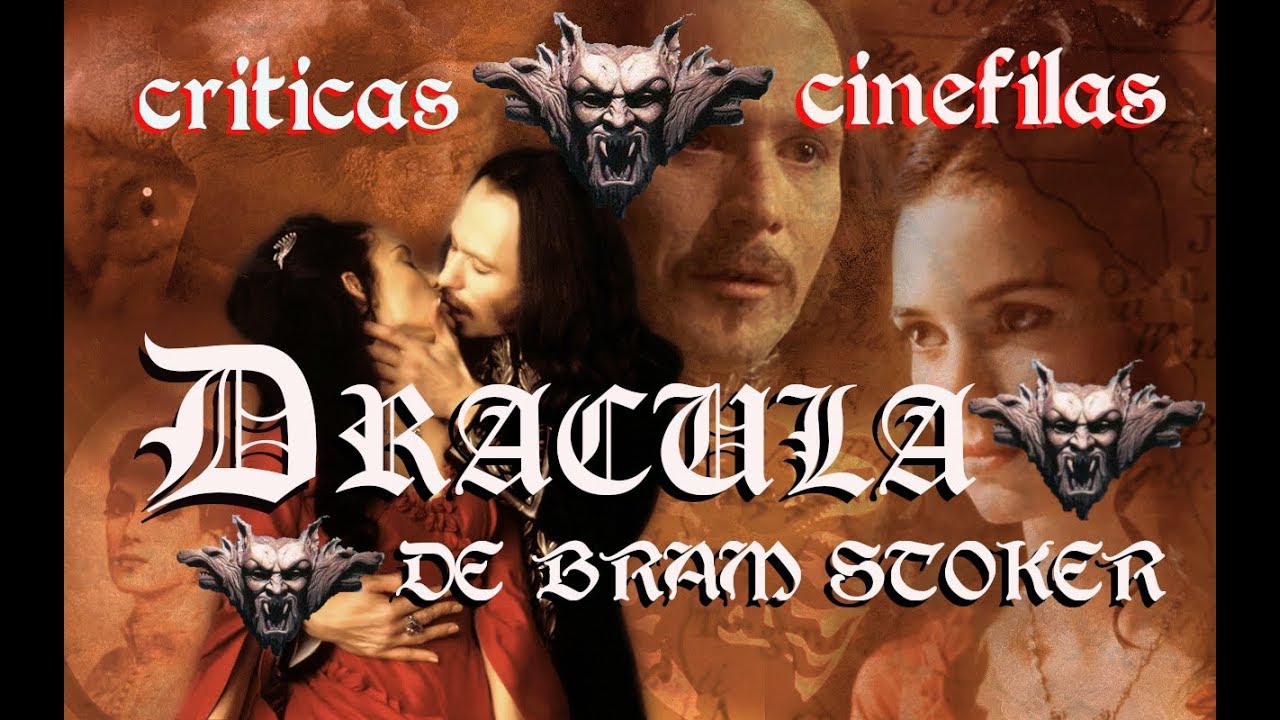 DRÁCULA DE BRAM STOKER de Francis Ford Coppola (1992) CRÍTICA.