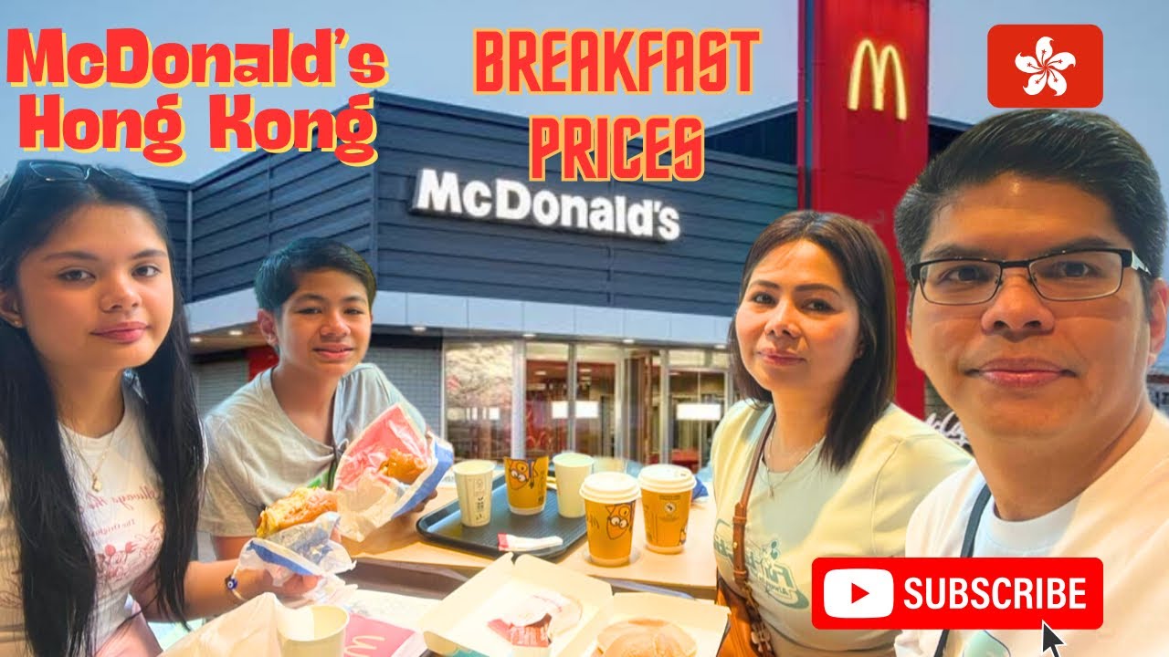 PH 🇵🇭Family tried McDo Breakfast at Hong Kong  Tsim Sha Tsui
