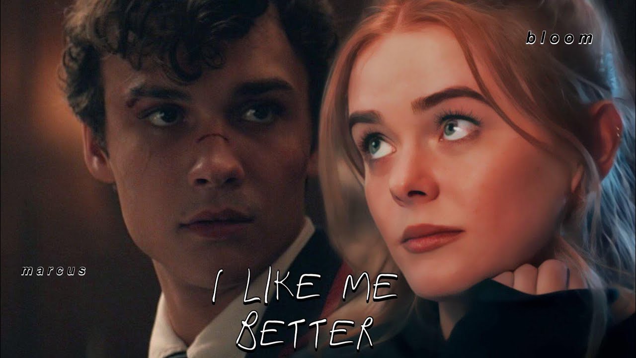 ❖ I LIKE ME BETTER - bloom & marcus LOPEZ ᶜʳᵒˢˢᵒᵛᵉʳ