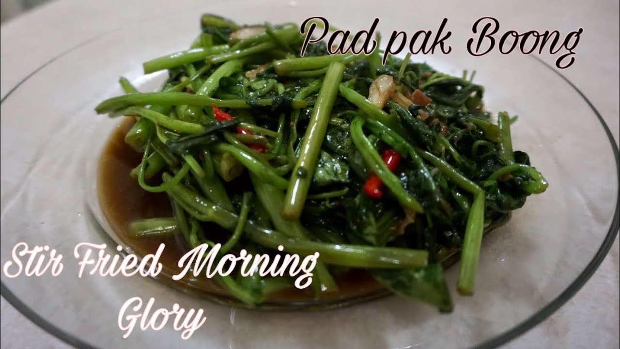 Stir Fried Morning Glory [Pad Pak Boong]