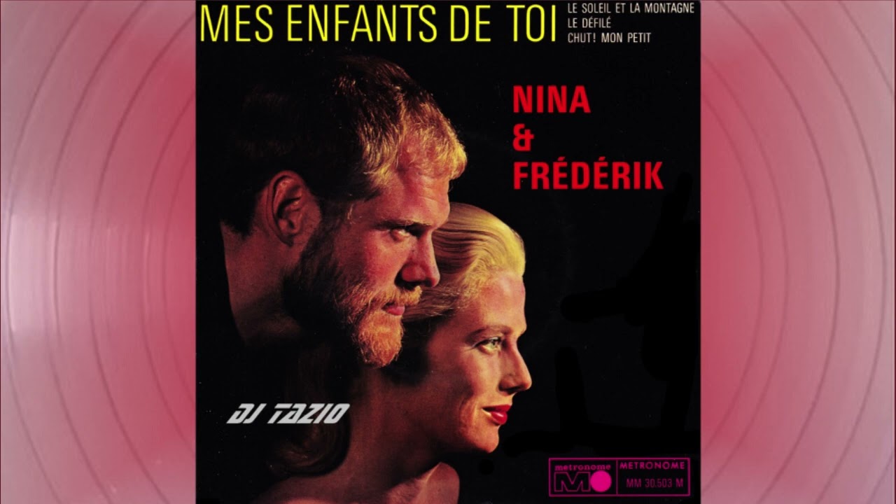 Nina & Frederik   ''Mes Enfants De Toi''