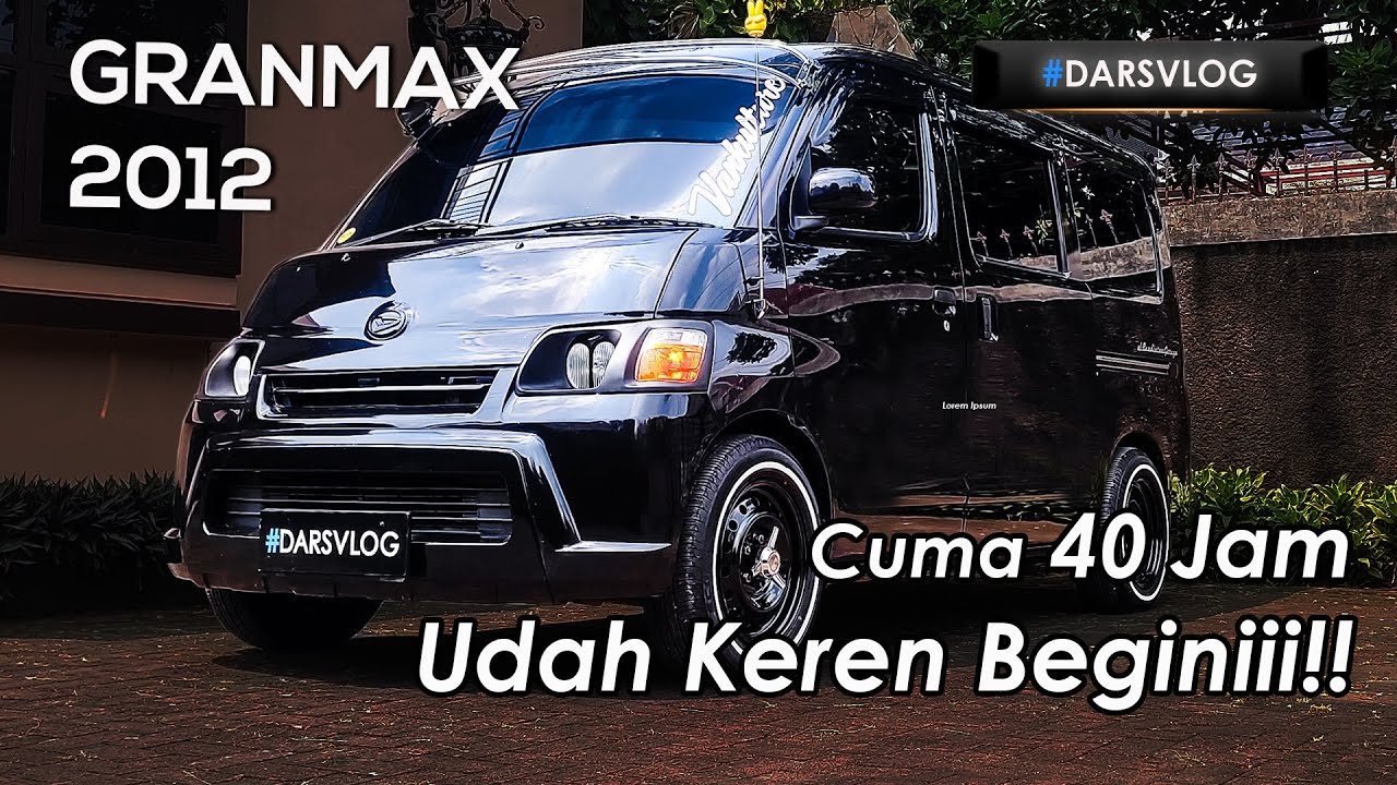 MODIFIKASI INDONESIAN LOOK  - Daihatsu Gran Max 2012 ‼️ #DARSVLOG