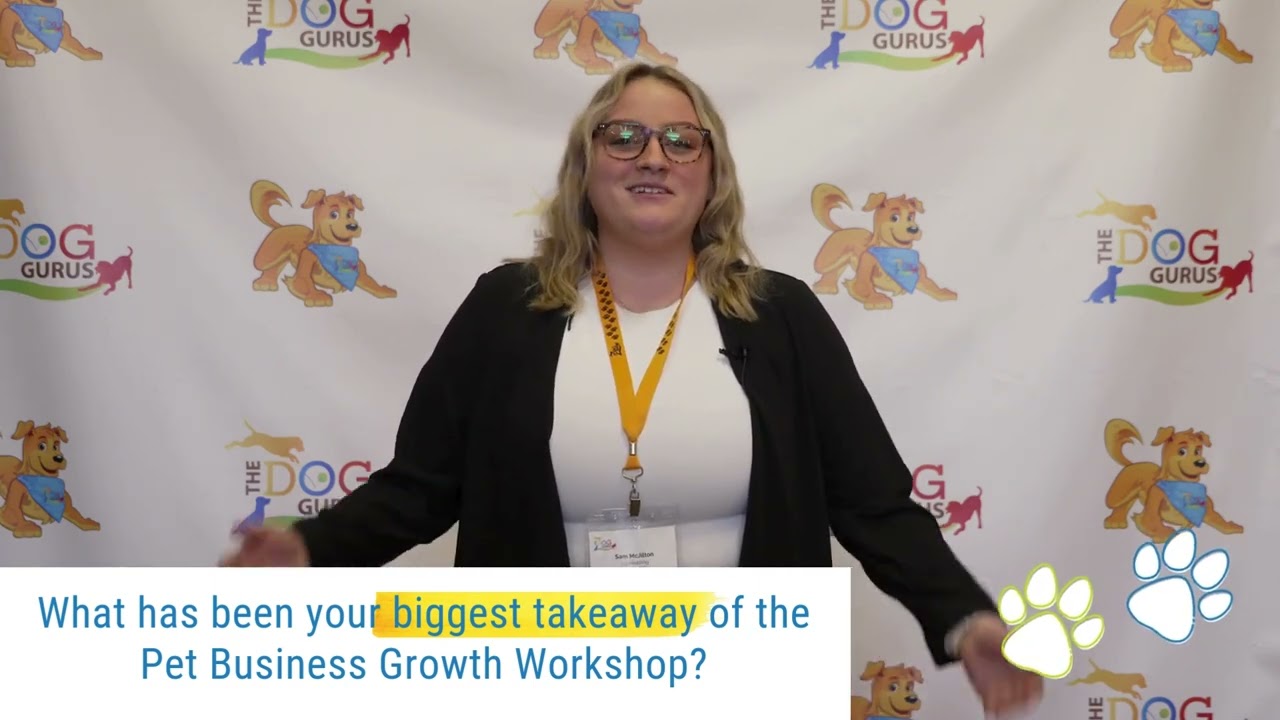 Pet Business growth Workshop Biggest Takeaway