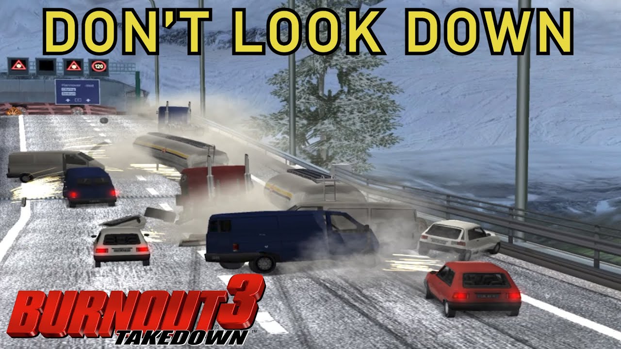 BURNOUT 3: TAKEDOWN - Don't Look Down No Commentary