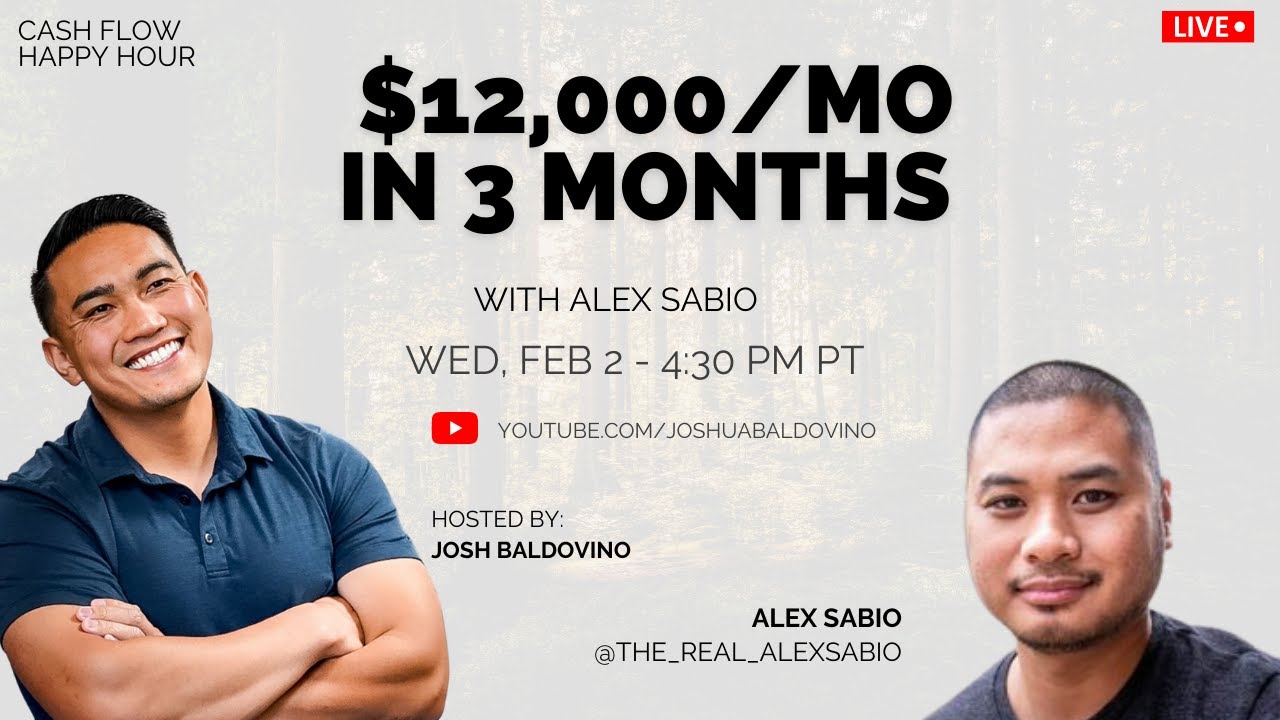 $12,000/mo via Short Term Rentals in 3 Months feat. Alex Sabio | Cash Flow Happy Hour