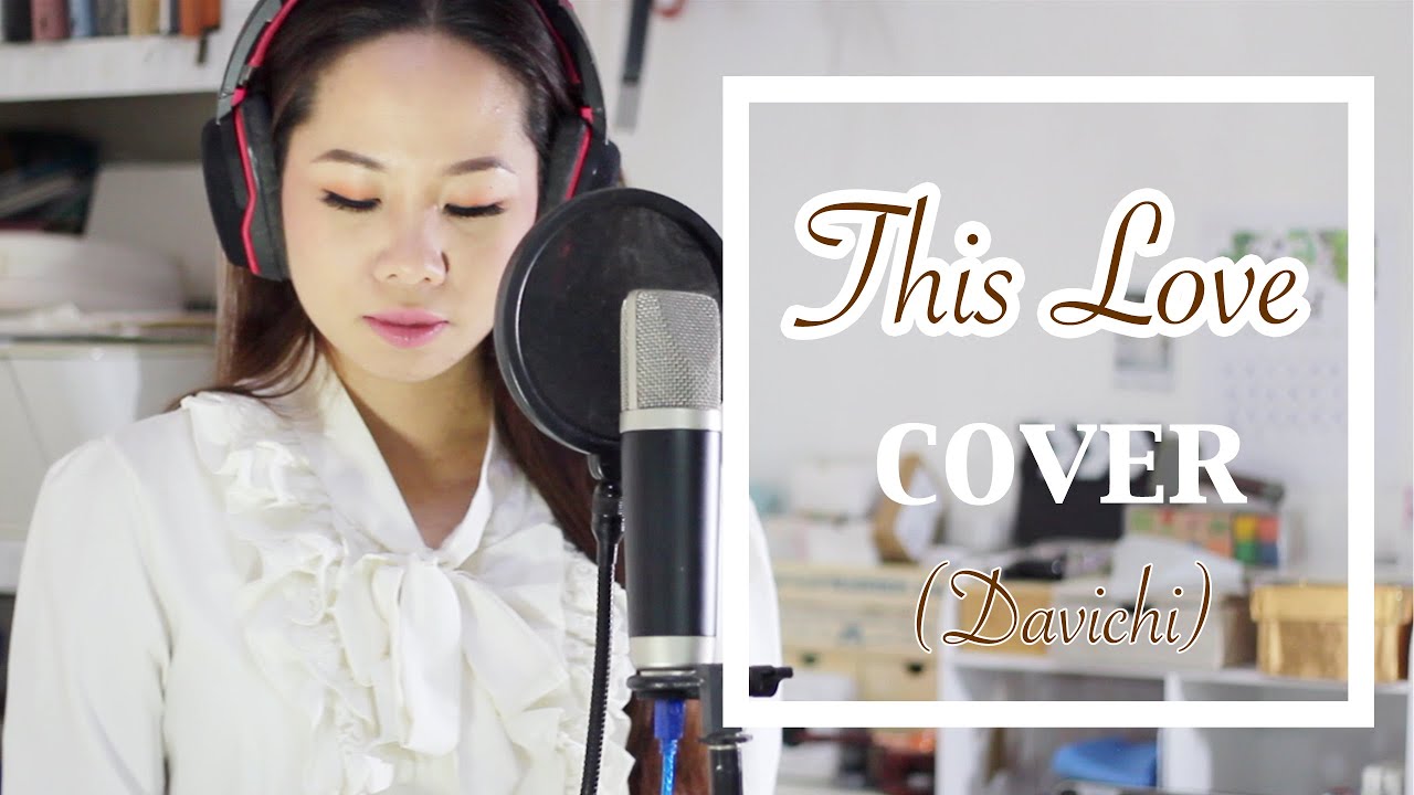 This Love cover | Descandants Of The Sun | | Davichi | Megami Tsubasa