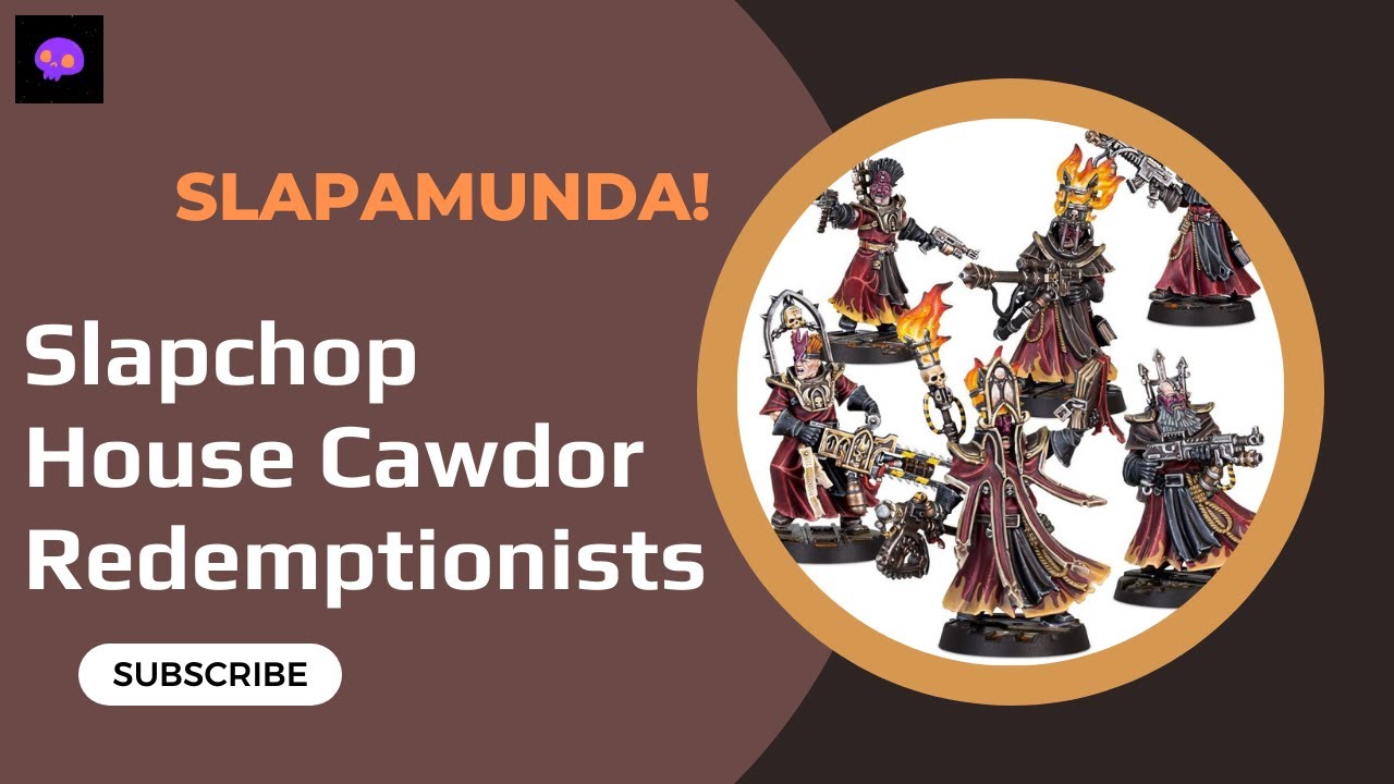 Slap Chop Slapamunda! Painting Necromunda House Cawdor Redemptionists #slapchop