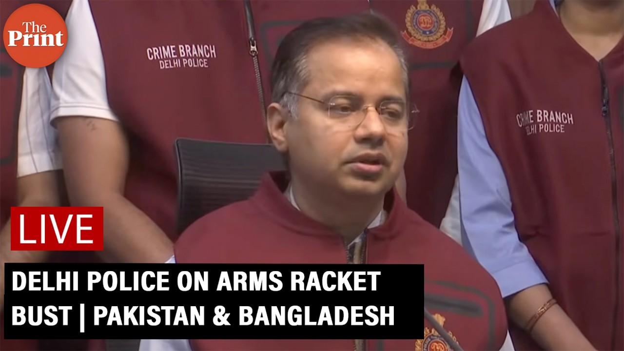 LIVE: Delhi Police briefing on international arms racket busted, linked to Pakistan, Bangladesh