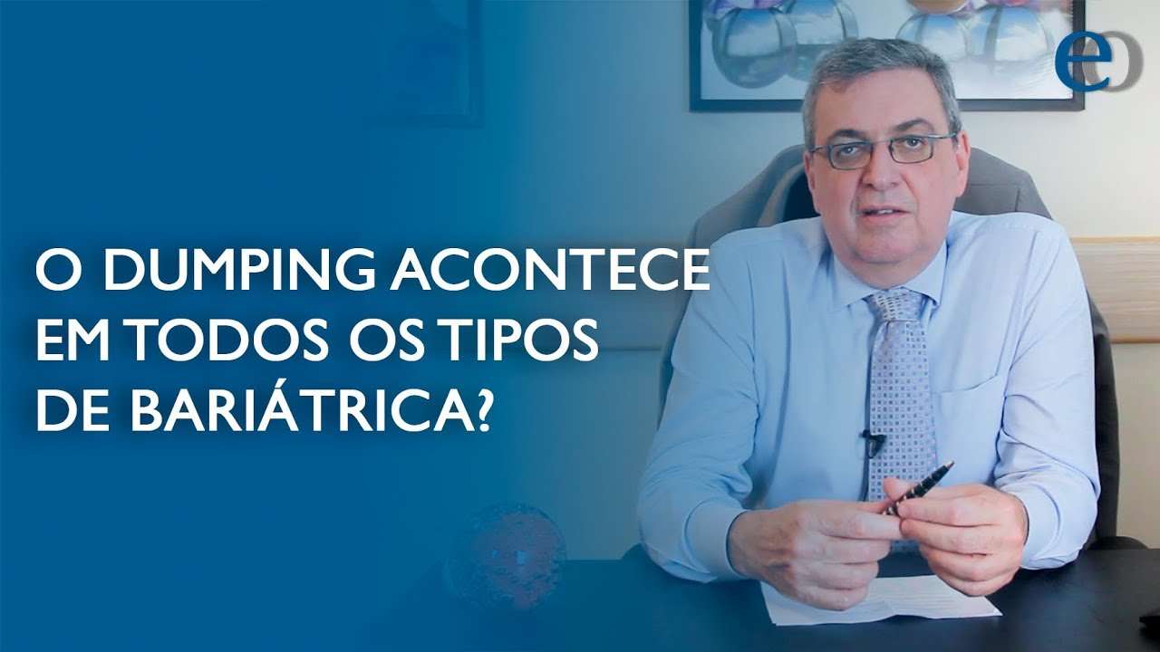 O DUMPING ACONTECE EM TODOS OS TIPOS DE BARIÁTRICA?