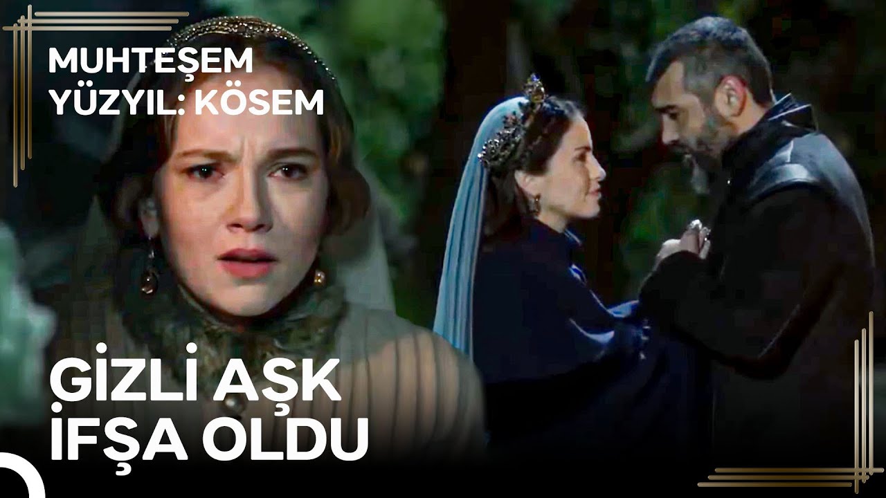 Sen Miydin Sevdiğimi Çalan? | Muhteşem Yüzyıl: Kösem