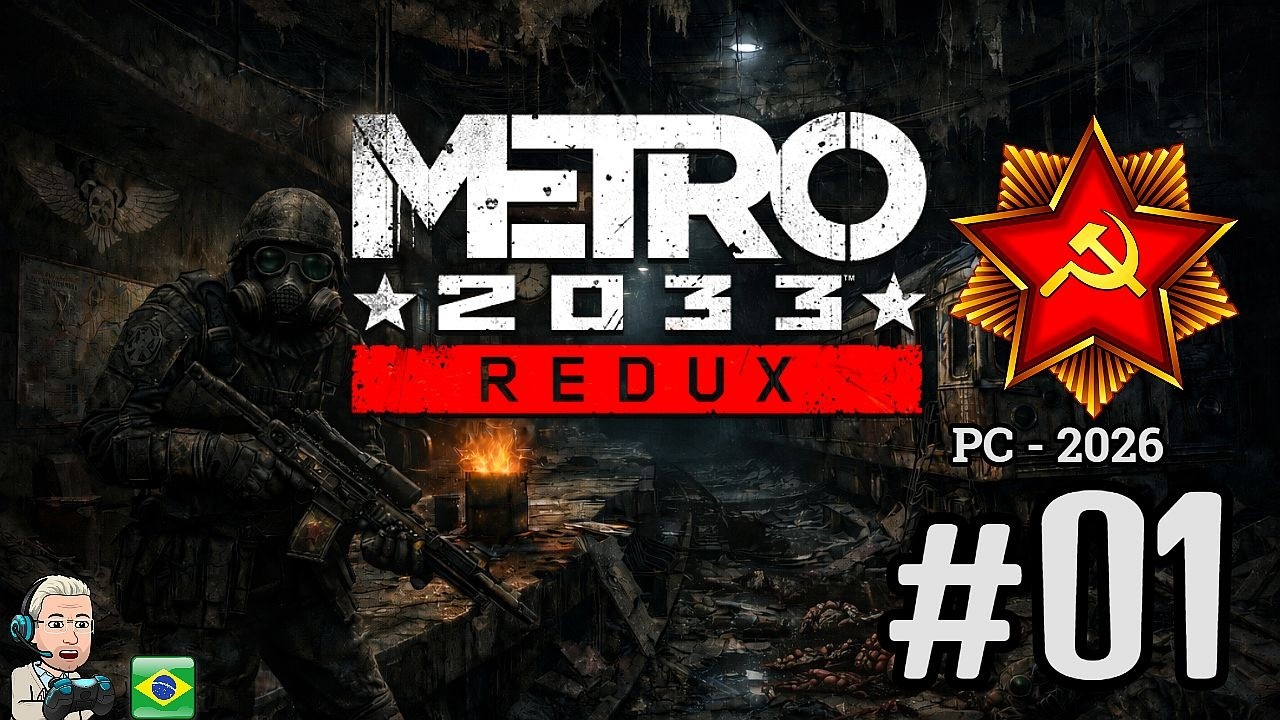 Metro 2033 Redux (PTBR) #01.