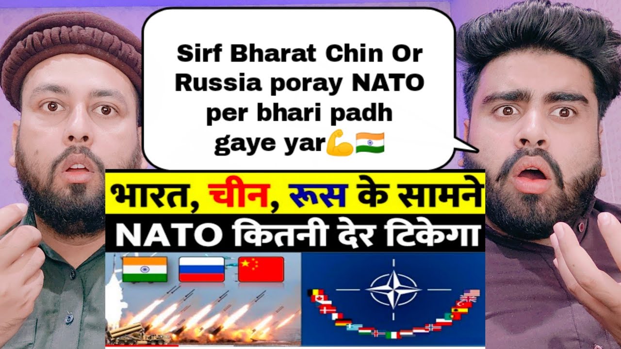 India China And Russia Combined  Vs NATO Military Power Comparison 2022 | India Vs Nato | Pak react