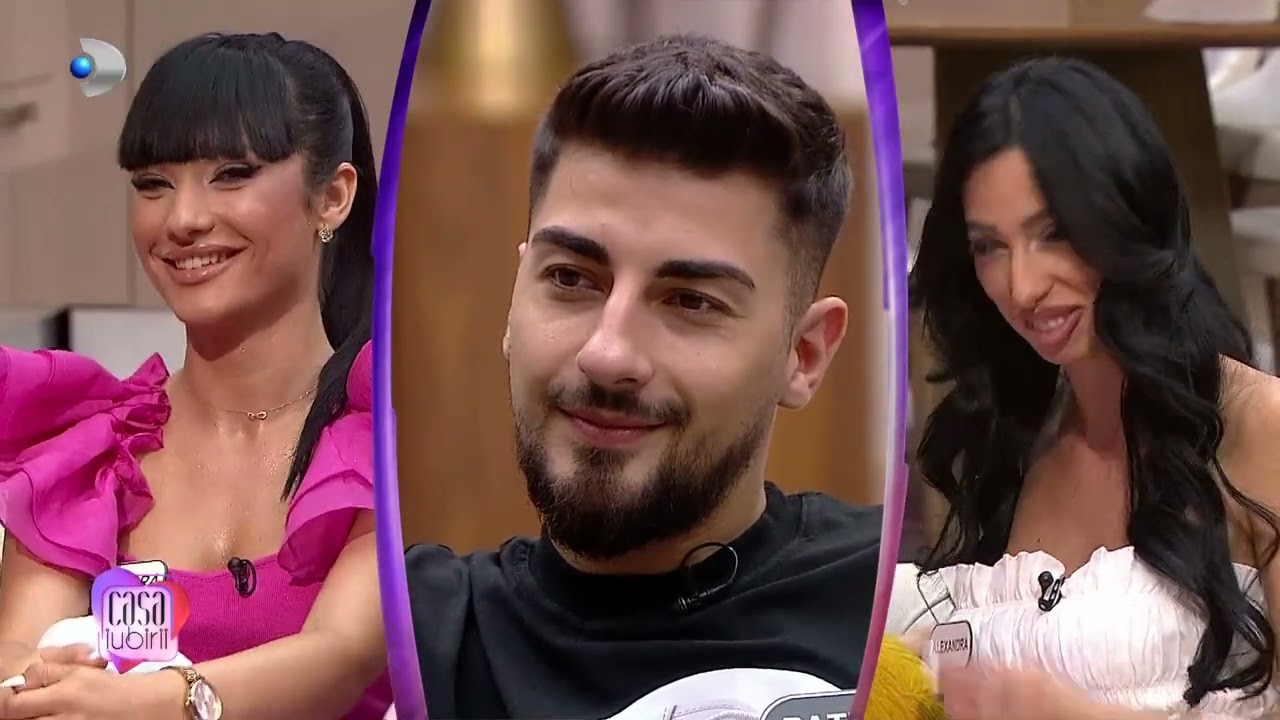 Casa Iubirii - Patrick, misiune grea: Alexandra sau Teodora? Alexandra a izbucnit in lacrimi!