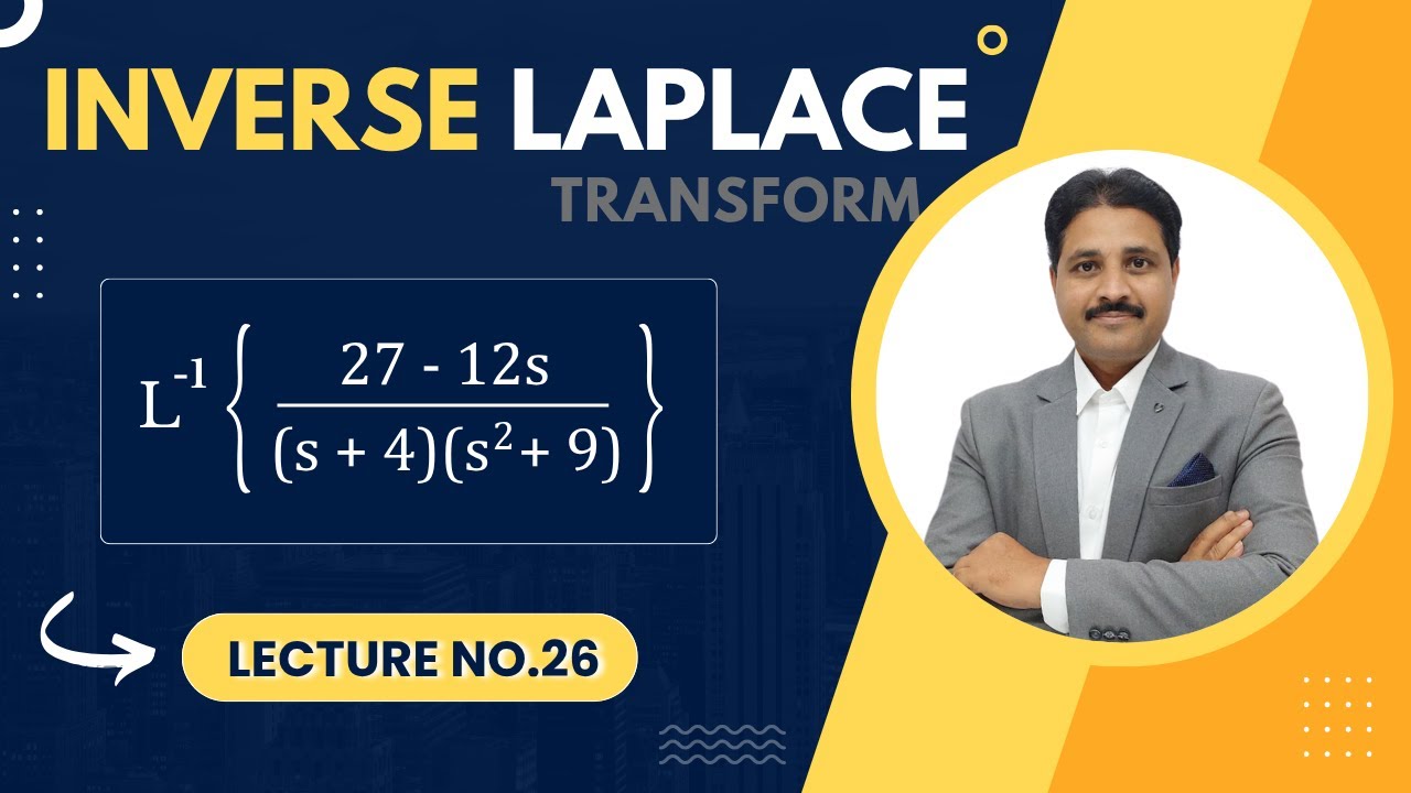INVERSE LAPLACE TRANSFORM IN HINDI LECTURE 26 STUDY OF SOLVED PROBLEM 24