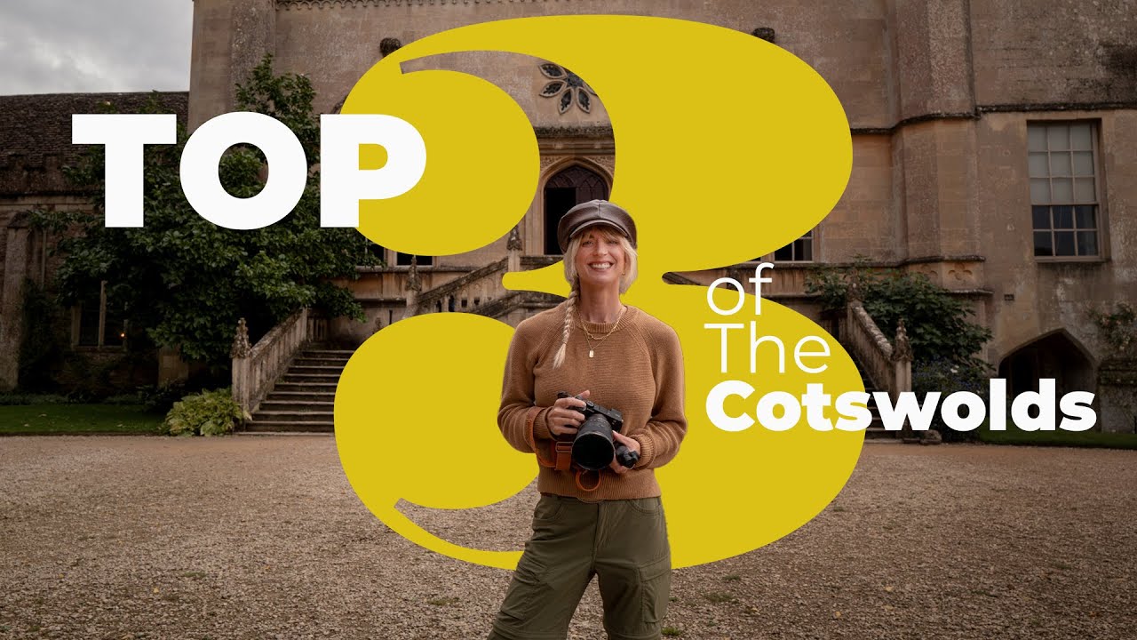 3 Must-Visit Places in the Cotswolds – Castles, Villages & Iconic Views!