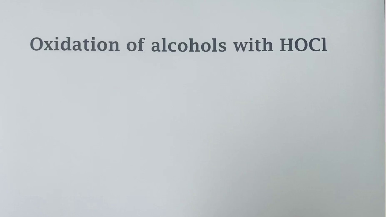 Hypochlorous acid oxidation of alcohols